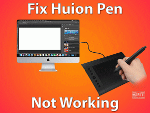 Huion-Pen-not-working