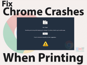 Chrome Crashes When Printing