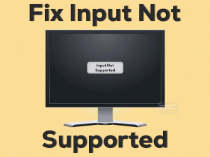 Input Not Supported
