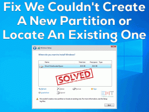 We Couldn't Create A New Partition Or Locate An Existing One