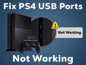 PS4 USB Ports Not Working