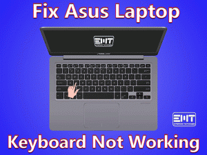 Read more about the article Asus Laptop Keyboard Not Working: EASY FIX (Troubleshooting Guide)