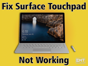 Read more about the article Surface Touchpad Not Working: Touchpad Fixed (Troubleshooting Guide)