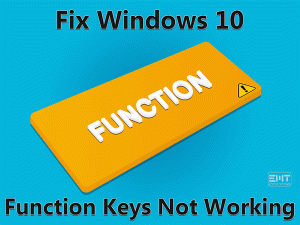 Read more about the article Windows 10 function keys not working: ISSUE FIXED (Easy Fix)