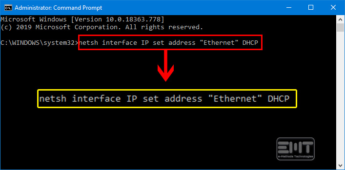 netsh interface IP set address “Ethernet” DHCP.