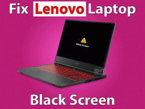 Read more about the article Lenovo Laptop Black Screen: DISPLAY FIXED (Tested Solution)