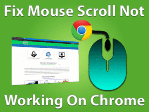 Read more about the article Mouse Scroll Not Working in Chrome: ISSUE FIXED (Quick and Easy Fix)