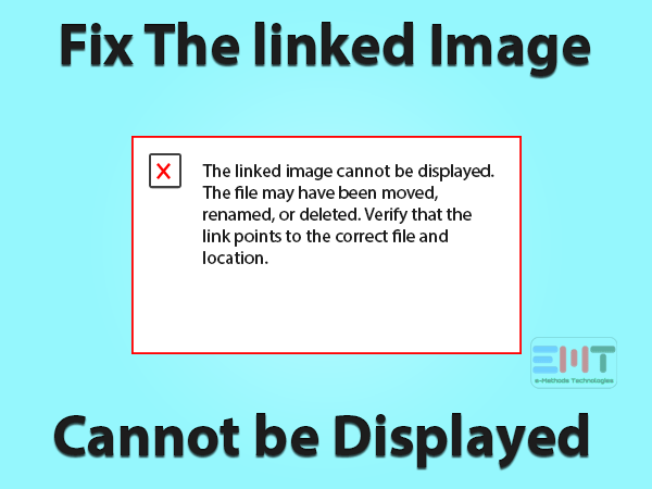 Read more about the article The Linked Image Cannot Be Displayed: ERROR FIXED (Easy Solution)