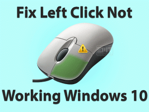 Read more about the article Mouse Left Click Not Working: ISSUE FIXED (All Makes & Model Fix)