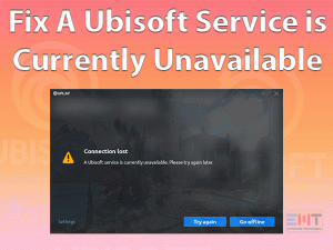 Read more about the article Fix A Ubisoft Service is Currently Unavailable