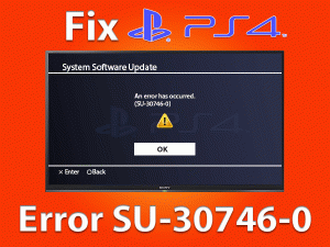 Read more about the article Fix PS4 Error SU-30746-0