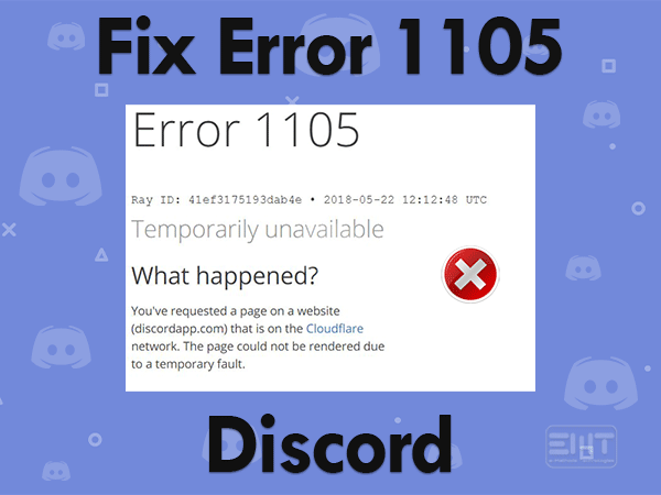 Read more about the article Fix Error 1105 Discord