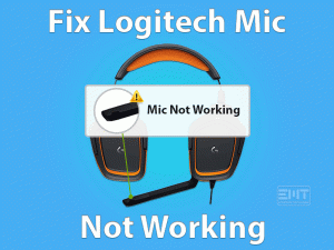 Read more about the article Fix Logitech Mic Not Working