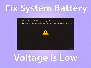 Read more about the article Fix System Battery Voltage Is Low