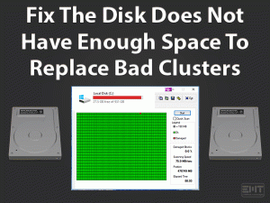 Read more about the article The Disk Does Not Have Enough Space To Replace Bad Clusters