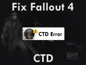 Read more about the article Fix Fallout 4 CTD