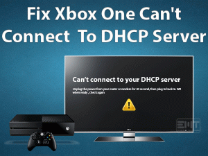 Read more about the article Fix Xbox One Can’t Connect To DHCP Server