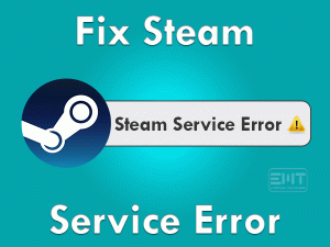 Read more about the article Fix Steam Service Error