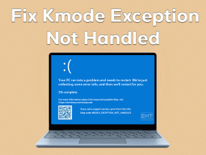 Read more about the article Fix Kmode Exception Not Handled