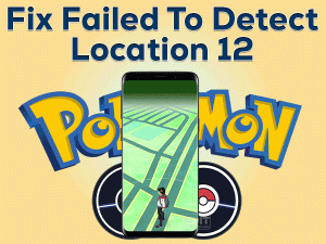 Read more about the article Fix Failed To Detect Location 12