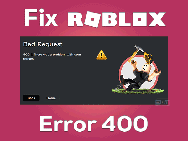 Read more about the article Fix Roblox Error 400