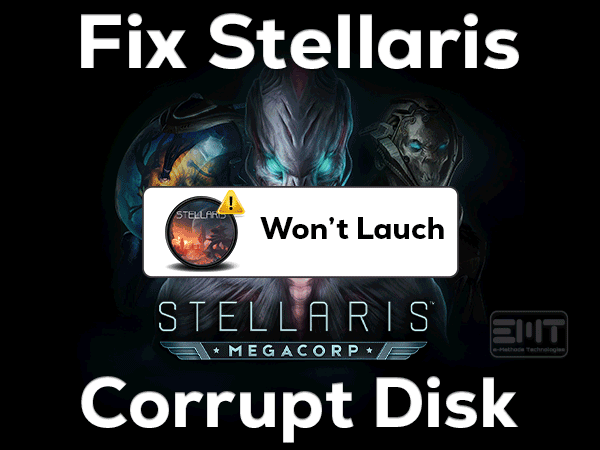 Read more about the article Fix Stellaris Won’t Launch