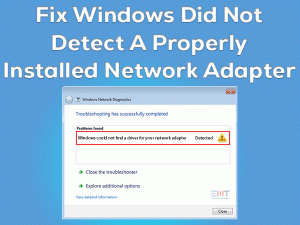 Read more about the article Windows Did Not Detect A Properly Installed Network Adapter