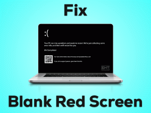 Read more about the article Fix Blank Red Screen