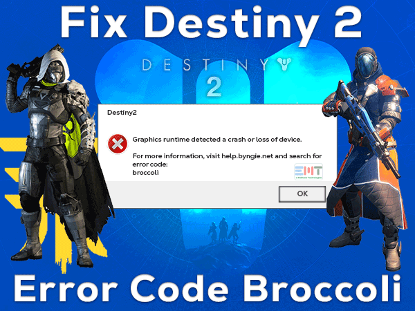 Read more about the article Fix Destiny 2 Error Code Broccoli