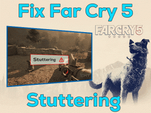Read more about the article Fix Far Cry 5 Stuttering