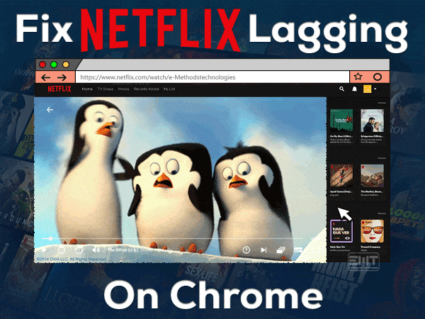 Read more about the article Fix Netflix Lagging on Chrome