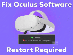 Read more about the article Fix Oculus Software Restart Required
