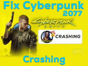 Read more about the article Fix Cyberpunk 2077 Crashing