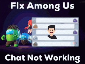 Read more about the article Fix Among Us Chat Not Working