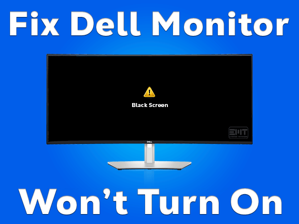 Read more about the article Fix Dell Monitor Won’t Turn On